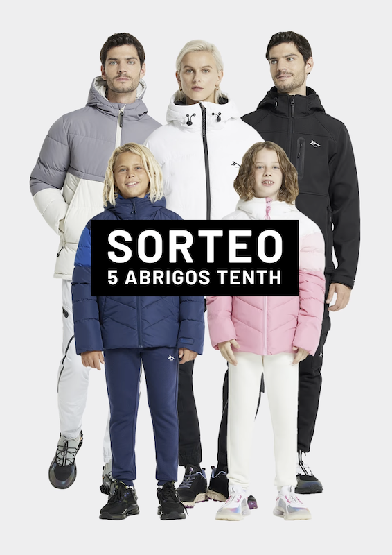 💥 SORTEO DE 5 ABRIGOS TENTH 💥